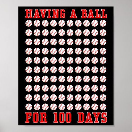 Met een bal voor 100 dagen van school 100th Baseba Poster (Voorkant)