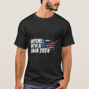 Met een Brain 2024 Election Humor T-shirt