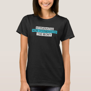 met een koppelteken verbonden , niet met een koppe t-shirt