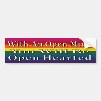 Met een open geest zult u open worden verwarmd bumpersticker