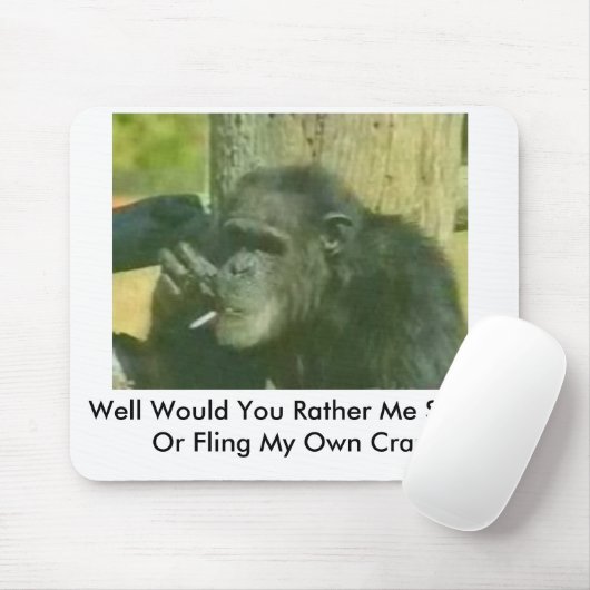 Met een rokerprobleem, wil je... muismat (Met muis)