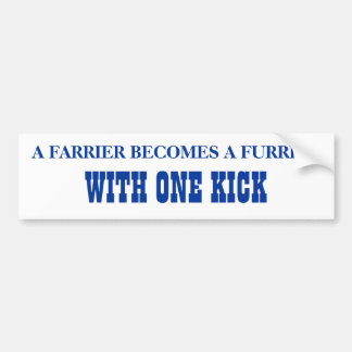 MET ÉÉN TRAP, WORDT EEN HOEFSMID EEN BONTHANDELAAR BUMPERSTICKER