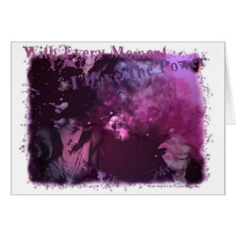 Met elk moment heb ik de kracht