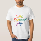 Met Eternal Joy - Rainbow Typography Art T-shirt (Voorkant)