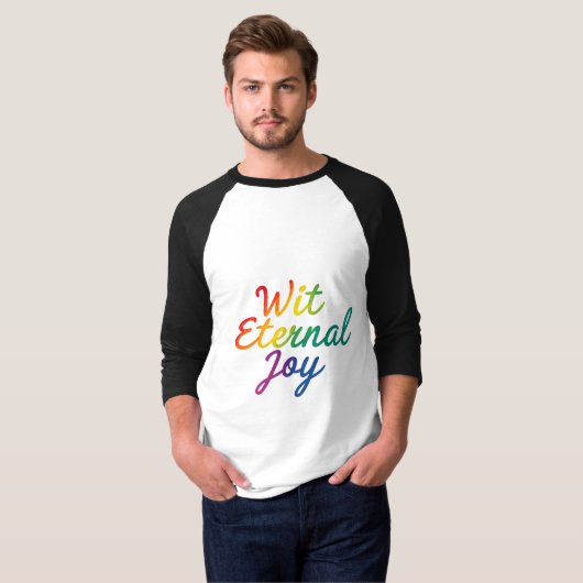 Met Eternal Joy - Rainbow Typography Art T-shirt (Voorkant volledig)
