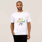 Met Eternal Joy - Rainbow Typography Art T-shirt (Voorkant volledig)