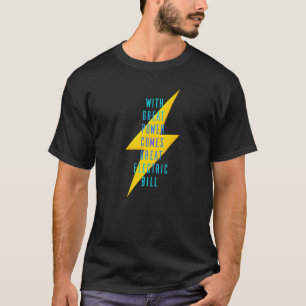 Met geweldige kracht is een geweldige oplaadpremie t-shirt