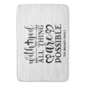 Met God is alles mogelijk... Badmat (Voorkant Verticaal)