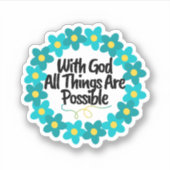 Met God is alles mogelijk Sticker (Voorkant)