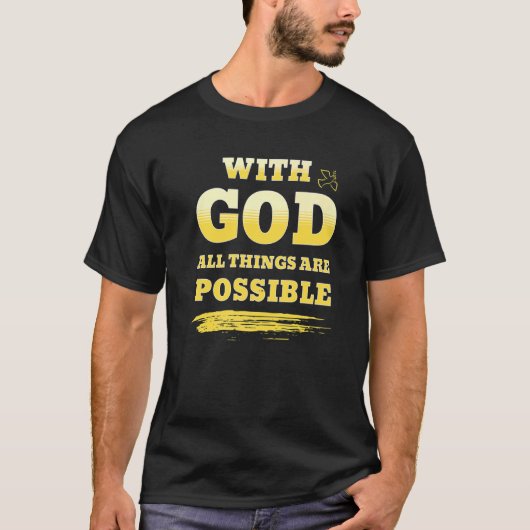 Met God is alles mogelijk T-shirt (Voorkant)