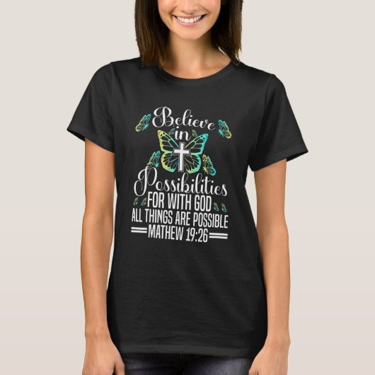 Met God is alles mogelijk... T-shirt (Voorkant)