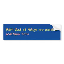 Met God zijn alle dingen mogelijk bumpersticker