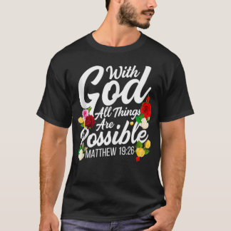 Met God zijn alle dingen mogelijk Matthew 1926 Roo T-shirt