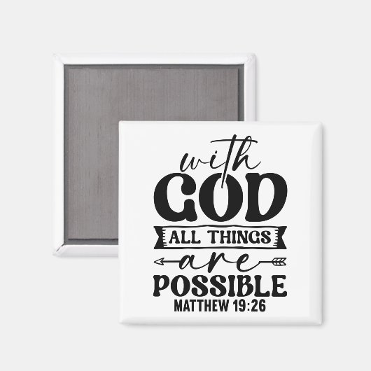 Met God zijn alle dingen mogelijk - Matthew 19:26 Magneet (Voorkant / Achterkant)