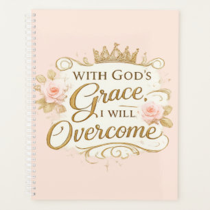 Met Gods Genade Zal Ik Het Overwinnen Geloven Planner