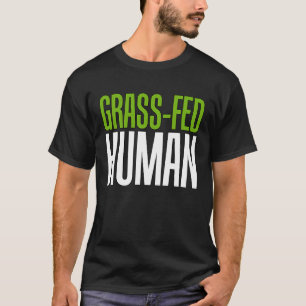 Met Gras Gevoede Mens Levenskeuze T-shirt