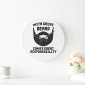 Met grote baard komt een grote verantwoordelijkhei grote klok (Huis)