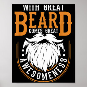 Met Grote Baard Komt Grote Awesomeheid Poster