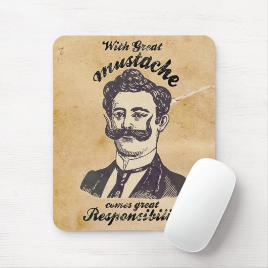 Met grote snor komt grote verantwoordelijkheid. muismat (Met muis)