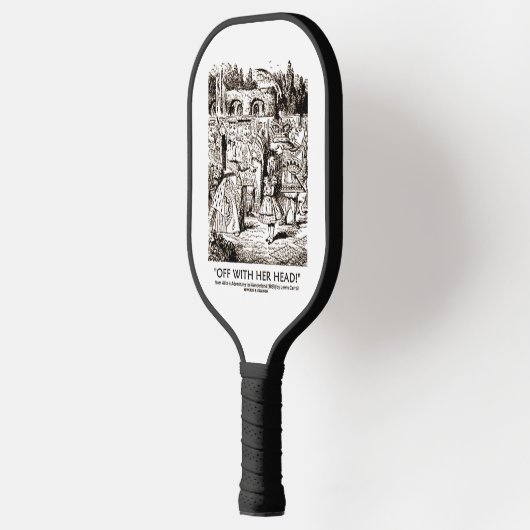 Met haar hoofd Wonderland Alice Queen Quote Pickleball Paddle (Links)