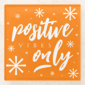 Met handgeschreven, maar positieve afbeeldingen glazen onderzetter (Voorkant)