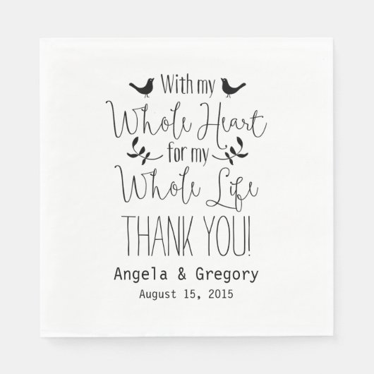 Met heel mijn hart mijn hele leven bruiloft servetten (Voorkant)