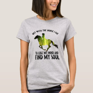 Met het paard ga ik mijn modembos verliezen. t-shirt