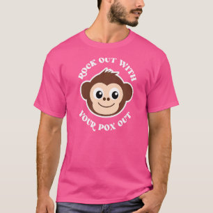 Met je pokken uit de apenpos t-shirt