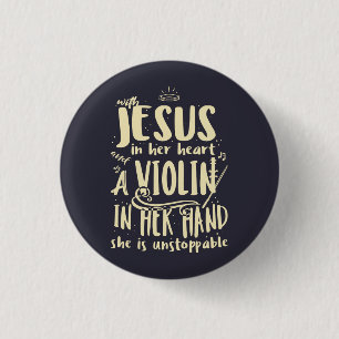 Met Jezus in haar hart een viool in haar hand Ronde Button 3,2 Cm
