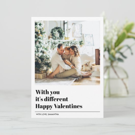 Met jou is het anders | Valentijnse foto (Staand voorkant)