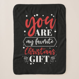 Met kerstcadeau ben je mijn favoriete kerstcadeau sherpa deken