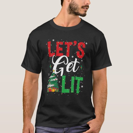 Met Kerstgeld, Pajamas, laten we Lit Drink Chr T-shirt (Voorkant)