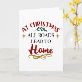 Met Kerstmis leiden alle wegen naar huis Kaart (Gele Bloem)