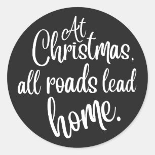 Met Kerstmis leiden alle wegen naar huis Ronde Sticker