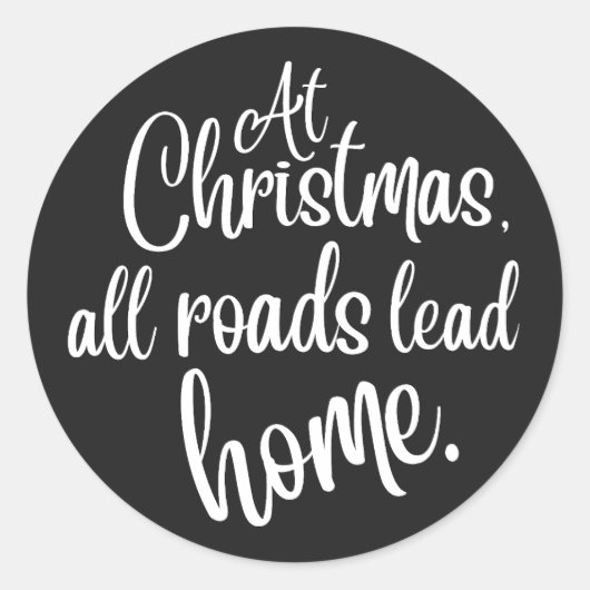 Met Kerstmis leiden alle wegen naar huis Ronde Sticker (Voorkant)