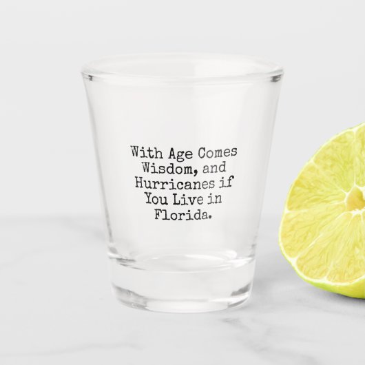 Met Leeftijd komt Wisdom Shot Glass Shot Glas (Voorkant)