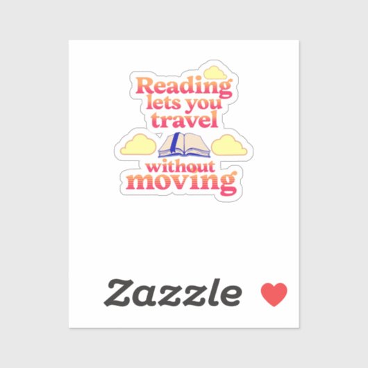 Met lezen kunt u zonder beweging reizen sticker (Vel)