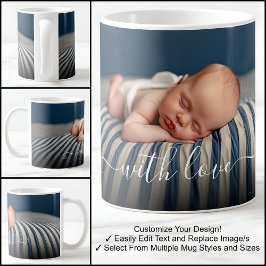 Met Liefde Baby Schone Een Foto Sjabloon Tekst Koffiemok