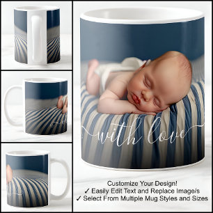 Met Liefde Baby Schone Een Foto Sjabloon Tekst Koffiemok