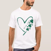 Met liefde en geluk - St. Patrick's Day Special T-shirt (Voorkant)
