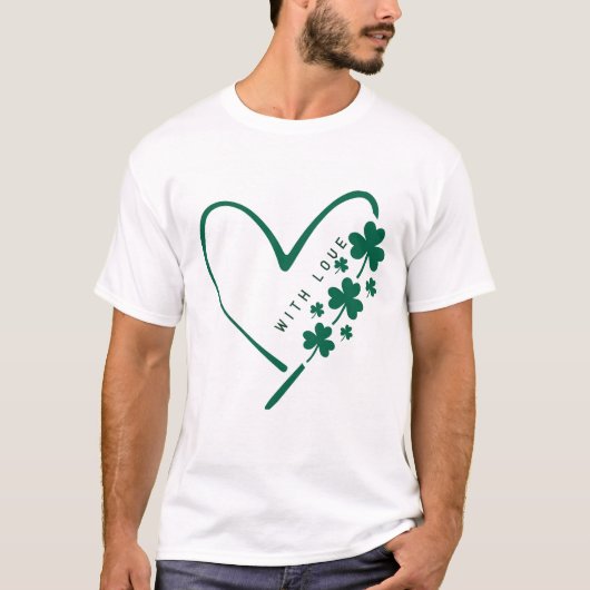 Met liefde en geluk - St. Patrick's Day Special T-shirt (Voorkant)