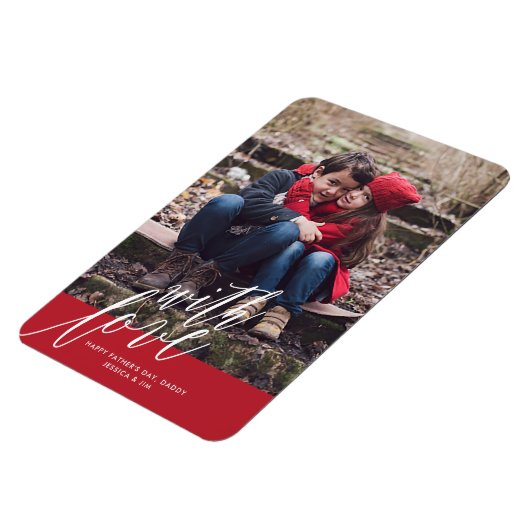 Met Liefde Vaderdag Foto Magneet (Linkerzijde)