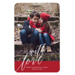 Met Liefde Vaderdag Foto Magneet