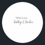 Met liefde voeg paar naam bruiloft eenvoudig minim ronde sticker<br><div class="desc">meisjesontwerp</div>