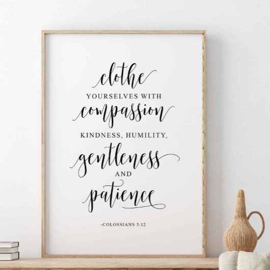 Met mededogen, Colossians 3:12 Poster