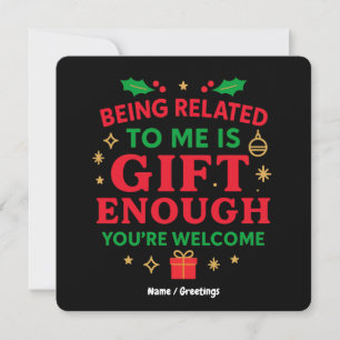 Met Mij Verwant Zijn Is Cadeau Genoeg Grappig Kers Kaart