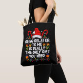 Met mij verwant zijn is echt het enige geschenk tote bag (Dichtbij)