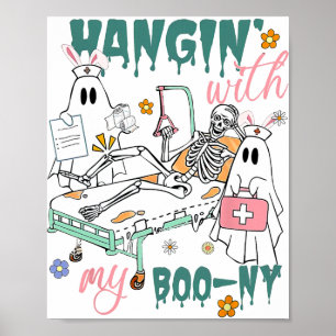 Met mijn Boo-ny Bunny Ghost Ortho-verpleegsters Pa Poster