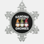 Met mijn gnomen, Funny Garden Gnome Tin Sneeuwvlok Ornament (Voorkant)