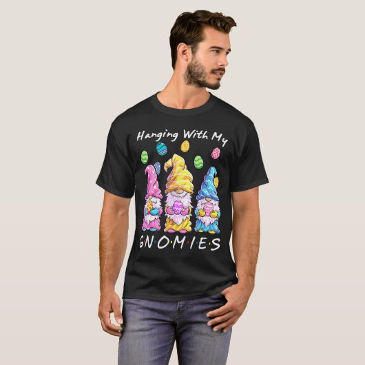 Met mijn Gnomies Bunny Egg Hunting Gnome Ha T-shirt (Voorkant volledig)